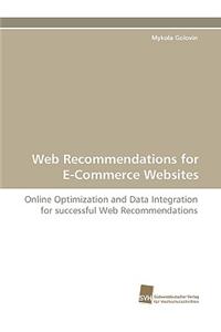 Web Recommendations for E-Commerce Websites