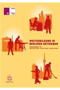Weiterbildung in Berliner Betrieben
