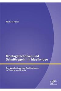 Montagetechniken und Schnittregeln im Musikvideo