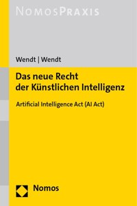 Das Neue Recht Der Kunstlichen Intelligenz