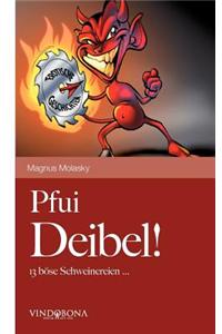 Pfui Deibel!