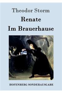 Renate / Im Brauerhause