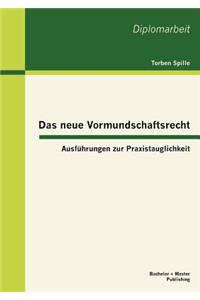 neue Vormundschaftsrecht