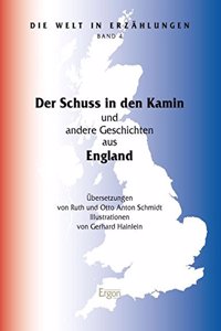 Der Schuss in Den Kamin