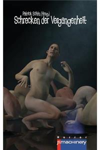 Schrecken der Vergangenheit