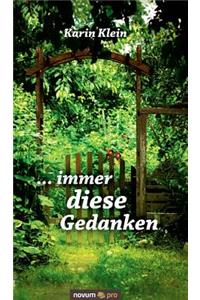 ... immer diese Gedanken