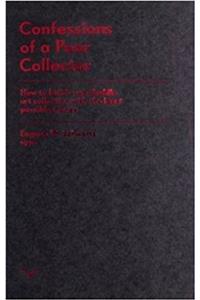Confessions Of A Poor Collector