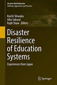 Disaster Resilience of Education Systems