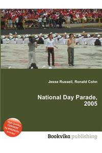 National Day Parade, 2005