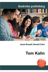 Tom Kalin
