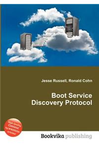 Boot Service Discovery Protocol