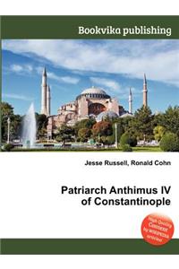 Patriarch Anthimus IV of Constantinople