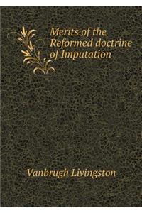 Merits of the Reformed doctrine of Imputation