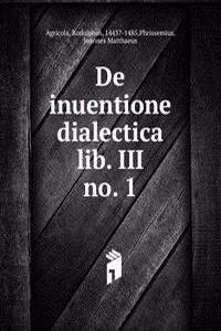 De inuentione dialectica lib. III