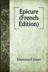 Epicure (French Edition)