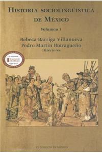 Historia Sociolinguistica de Mexico
