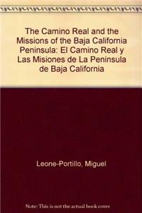 The Camino Real and the Missions of the Baja California Peninsula