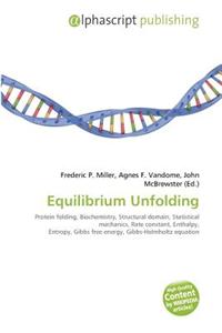 Equilibrium Unfolding