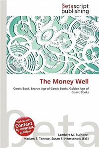 The Money Well