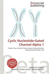 Cyclic Nucleotide-Gated Channel Alpha 1