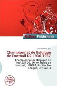 Championnat de Belgique de Football D2 1936-1937