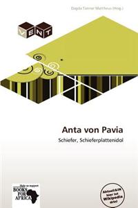 Anta Von Pavia