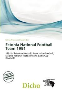 Estonia National Football Team 1991