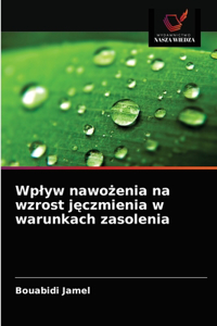 Wplyw nawożenia na wzrost jęczmienia w warunkach zasolenia