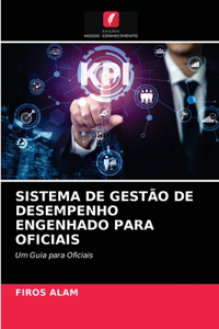 Sistema de Gestão de Desempenho Engenhado Para Oficiais