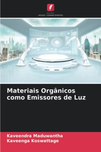 Materiais Orgânicos como Emissores de Luz