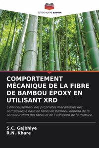 Comportement Mécanique de la Fibre de Bambou Époxy En Utilisant Xrd