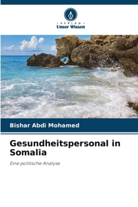 Gesundheitspersonal in Somalia