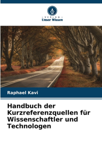 Handbuch der Kurzreferenzquellen für Wissenschaftler und Technologen
