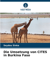 Die Umsetzung von CITES in Burkina Faso