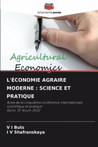 L'Économie Agraire Moderne