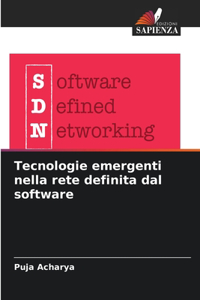 Tecnologie emergenti nella rete definita dal software