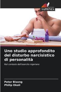 Uno studio approfondito del disturbo narcisistico di personalità