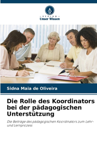 Die Rolle des Koordinators bei der pädagogischen Unterstützung