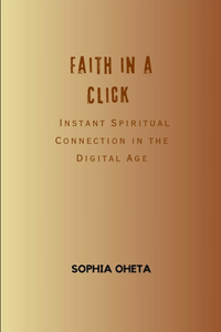 Faith in a Click