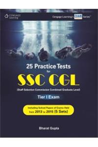 25 Practice Tests for Ssc Cgl (Staff Selection Commission Combined Graduate Level) Tier I Exam