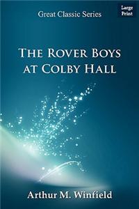 The Rover Boys at Colby Hall
