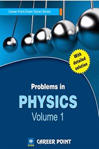 Problems in Physics Volume-1 for JEE (Main & Advanced) by Career Point [Paperback] Career Point Kota