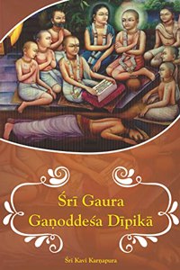 Sri Gaur Gannodesa Dipika (srila kavi karnapura)