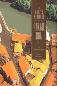 THE MAPPED HERITAGE OF PANAJI GOA