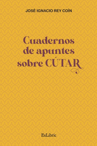 Cuadernos de apuntes sobre Cútar