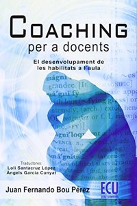 Coaching per a docents (Catalan Edition)