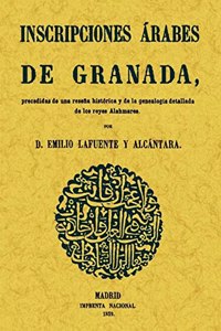 Inscripciones arabes de Granada (Spanish Edition)