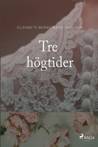 Tre högtider