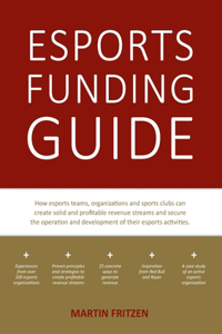 Esports Funding Guide