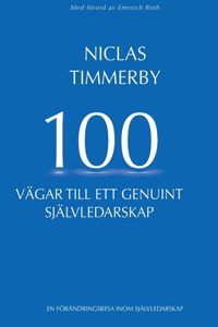 100 vägar till ett genuint självledarskap